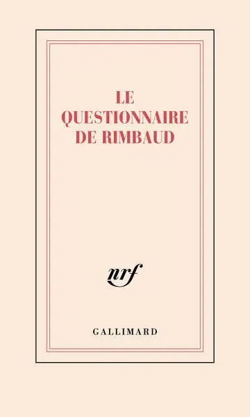 Le questionnaire de Rimbaud : carnet