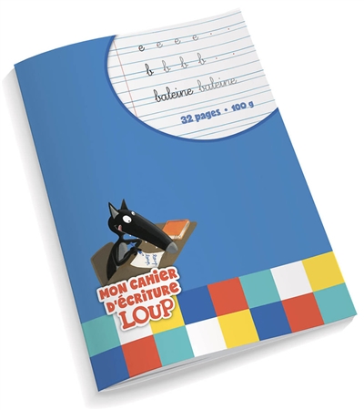 mon cahier d'écriture loup