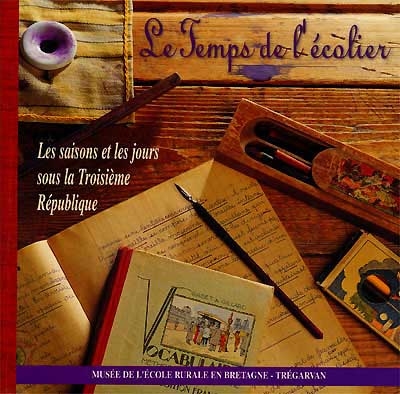 Le temps de l'écolier : les...