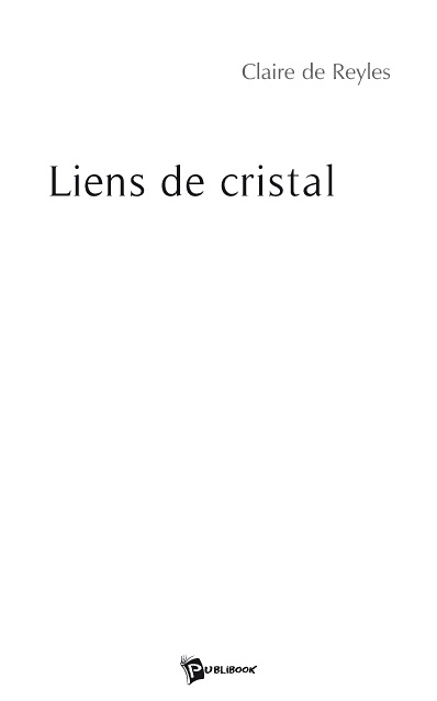 Liens de cristal