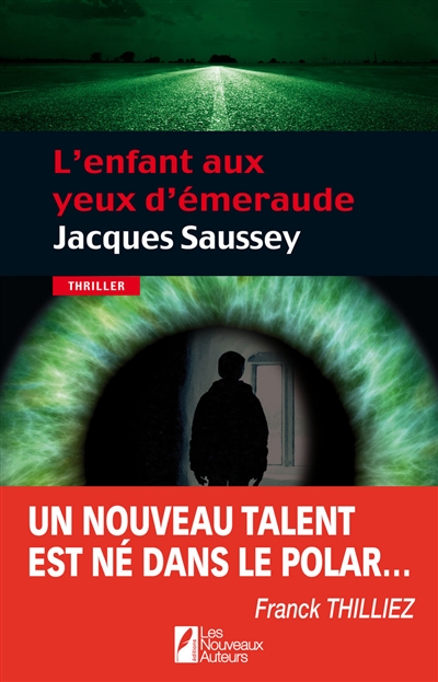 L'enfant aux yeux d'émeraude : thriller