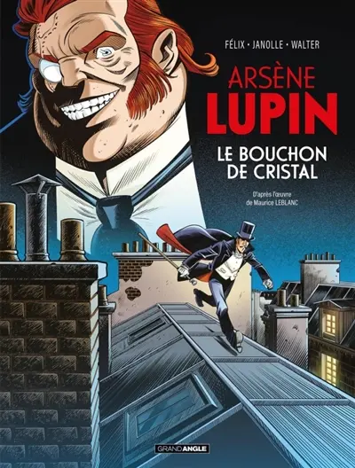 Le bouchon de cristal : histoire complète
