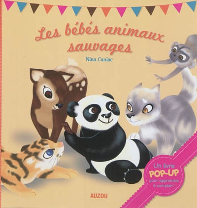 Les bébés animaux sauvages