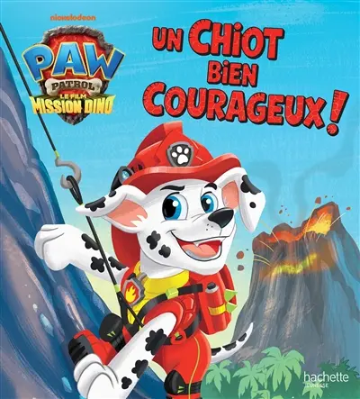 La Pat' Patrouille. Mission dino : un chiot bien courageux !