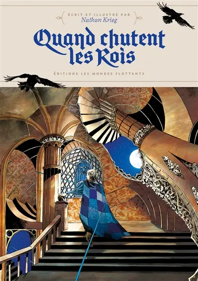 Quand chutent les rois