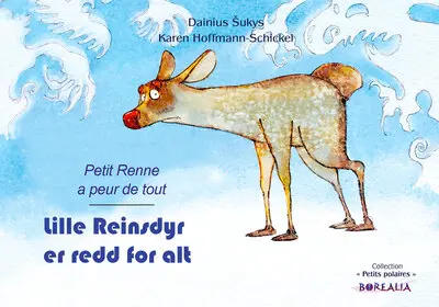 Petit Renne a peur de tout. Lille reinsdyr er redd for alt