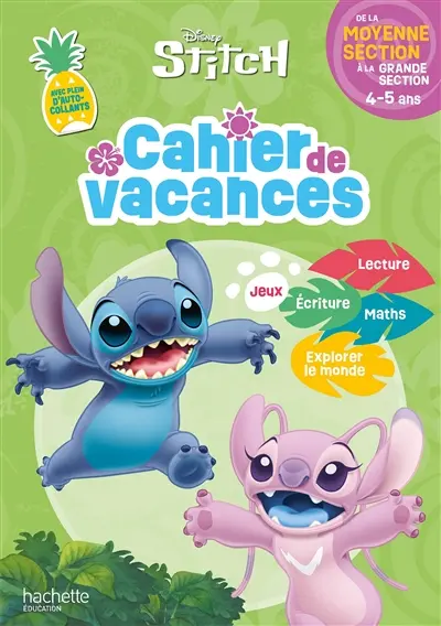 Cahier de vacances Stitch : de la moyenne section à la grande section