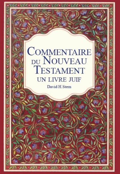 Commentaire du Nouveau Testament : un livre juif