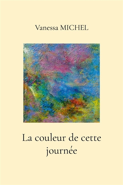 La couleur de cette journée
