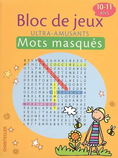 Bloc de jeux ultra-amusants, 10-11 ans : mots masqués