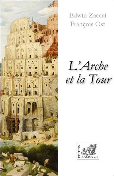 L'arche et la tour