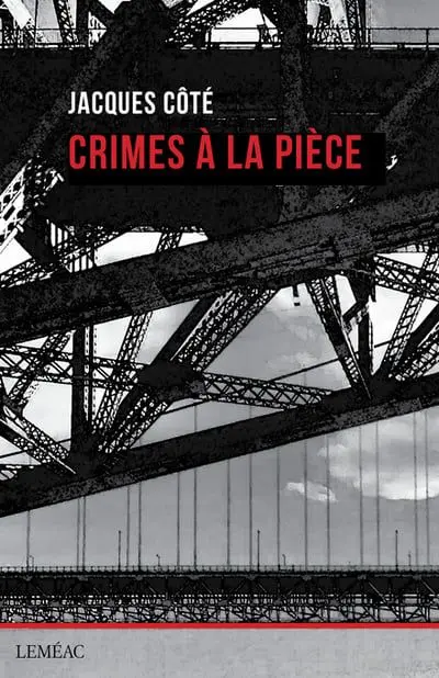 Crimes à la pièce