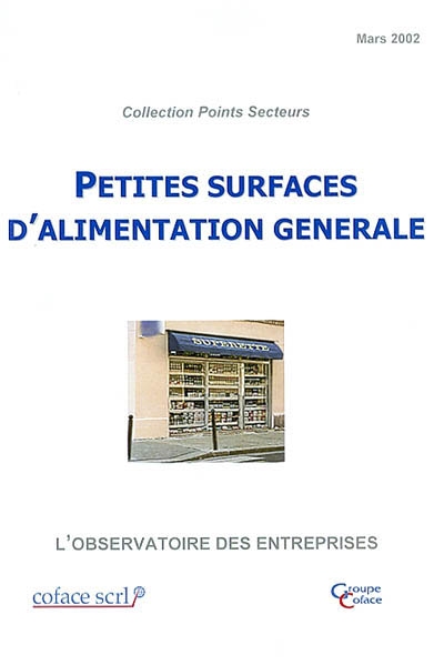 Petites surfaces d'alimentation générale