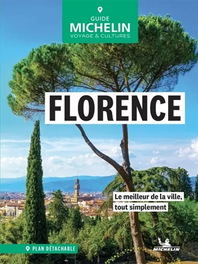 Florence : le meilleur de la ville, tout simplement