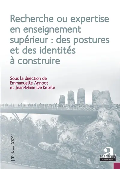 Recherche ou expertise en enseignement supérieur : des postures et des identités à construire