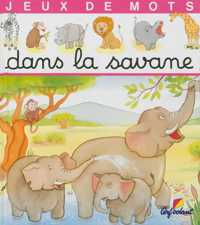 Jeux de mots dans la savane