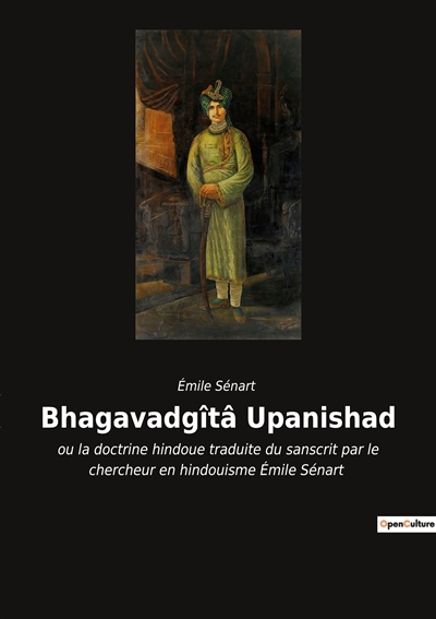 Bhagavadgîtâ Upanishad : ou...