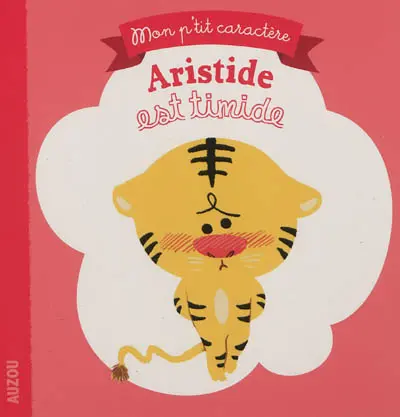 Aristide est timide