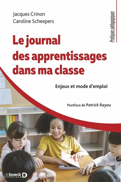 Le journal des apprentissages dans ma classe : enjeux et mode d'emploi