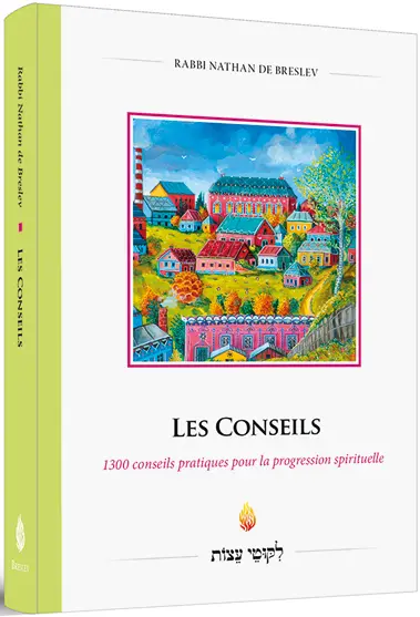 Les conseils : 1.300 conseils pratiques pour la progression spirituelle