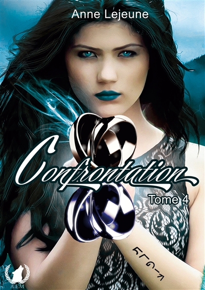 Confrontation : tome 4