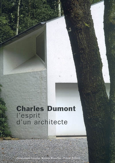 Charles Dumont, l'esprit d'un architecte