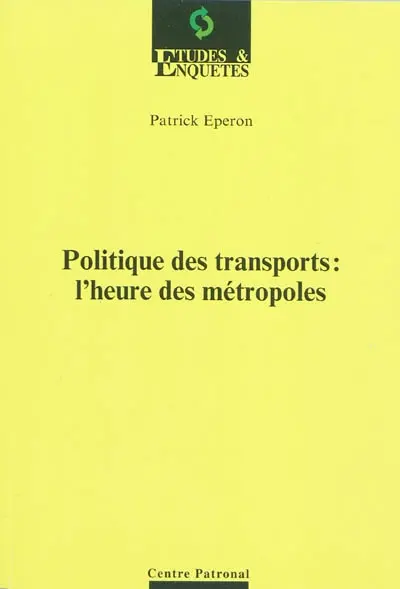Politique des transports : l'heure des métropoles
