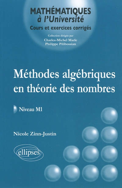 Méthodes algébriques en théorie des nombres : niveau M1