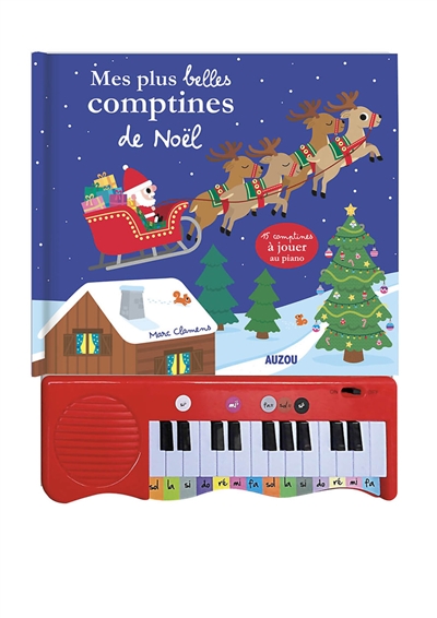 mes plus belles comptines de noël : 15 comptines à jouer au piano