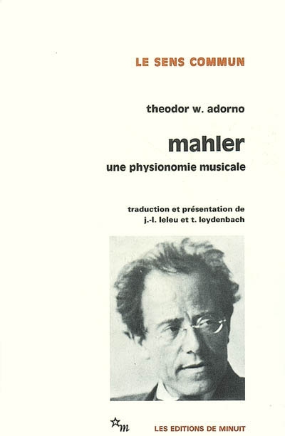 Mahler : une physionomie musicale