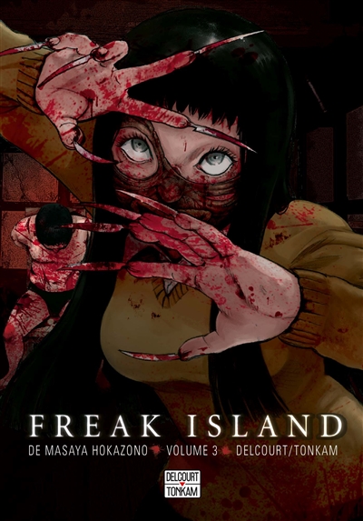 Freak island. Vol. 3