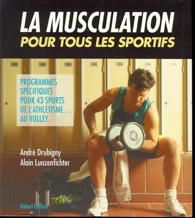La Musculation pour tous les sportifs