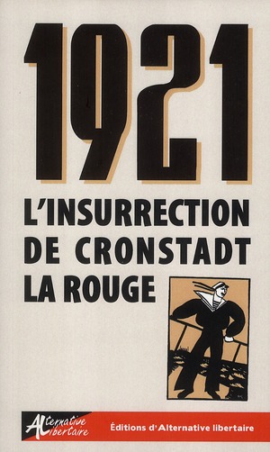1921 : l'insurrection de Cronstadt la rouge