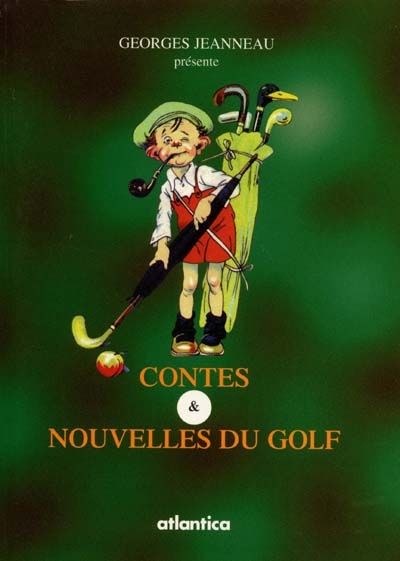 Contes et nouvelles du golf
