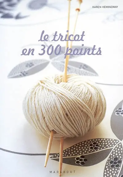 Le tricot en 300 points