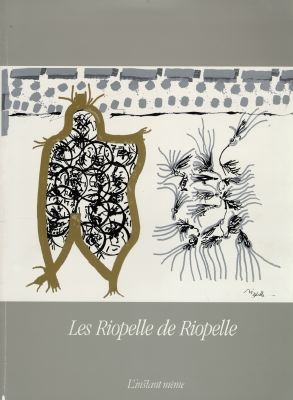 Les Riopelle de Riopelle