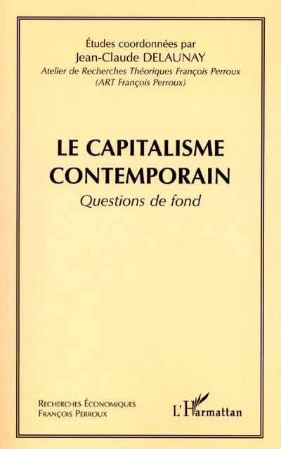 Le capitalisme contemporain : questions de fond