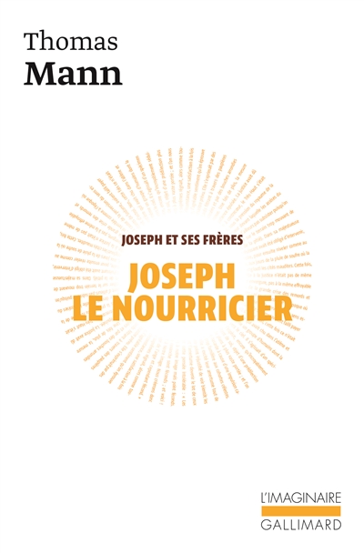 Joseph et ses frères. Vol. 4. Joseph le nourricier