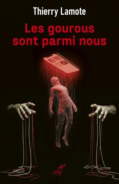 Les gourous sont parmi nous