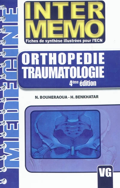 Orthopédie, traumatologie : fiches de synthèse illustrées pour l'ECN