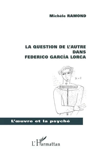 La question de l'autre dans Federico Garcia Lorca