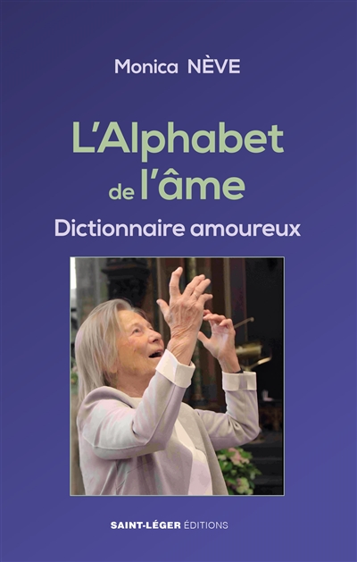 L'alphabet de l'âme : dictionnaire amoureux