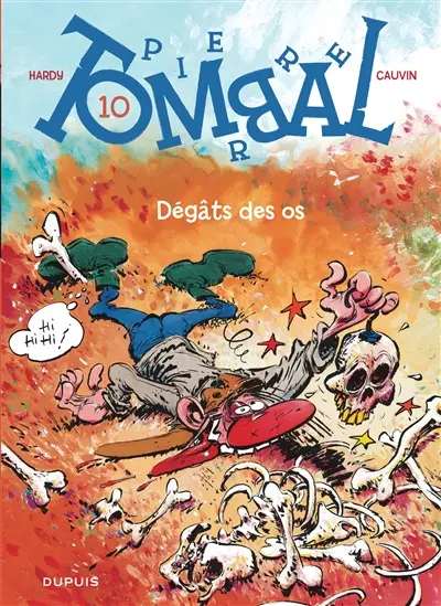 Pierre Tombal. Vol. 10. Dégâts des os