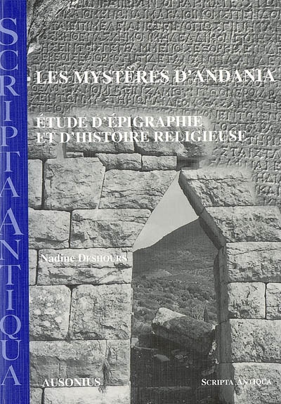 Les mystères d'Andania, étude d'épigraphie et d'histoire religieuse