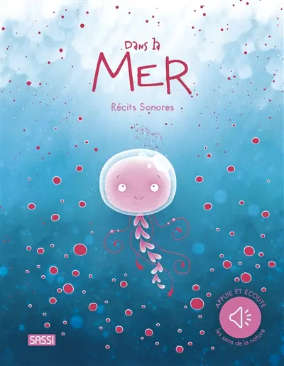 Dans la mer : récits sonores