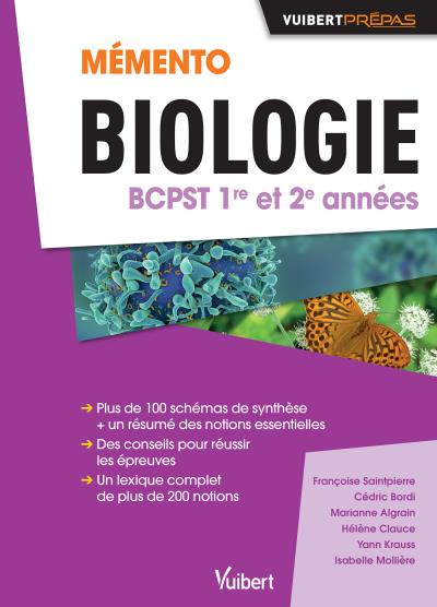 Mémento de biologie BCPST 1re et 2e années : notions clefs, schémas de synthèse
