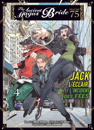 The ancient magus bride, psaume 75 : Jack l'éclair et l'incident des fées. Vol. 4