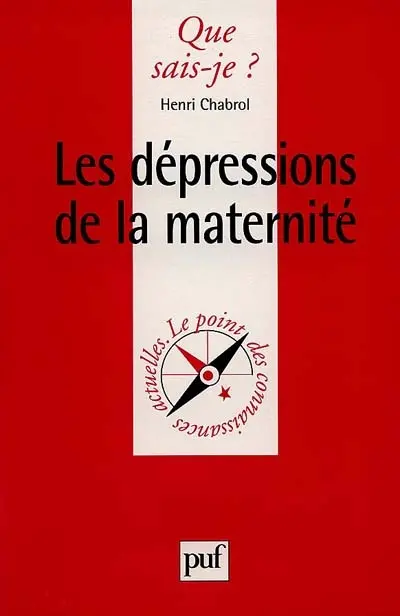 Les dépressions de la maternité