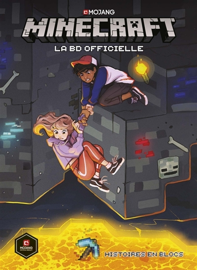 Minecraft : la BD officielle. Histoires en blocs