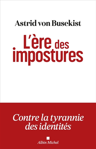 L'ère des impostures